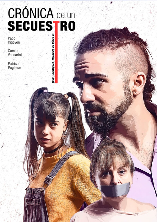 Crónica de un Secuestro official trailer poster