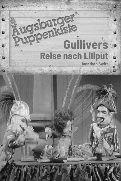 Augsburger Puppenkiste - Gullivers Reise nach Lilliput official trailer poster