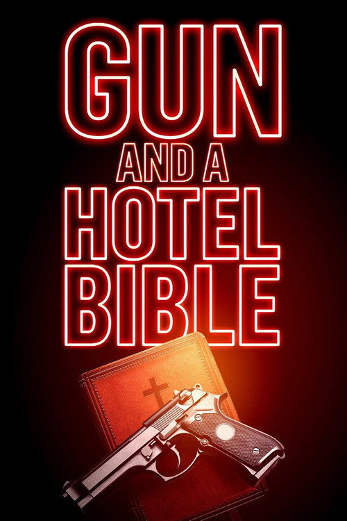 Gun and a Hotel Bible official trailer poster