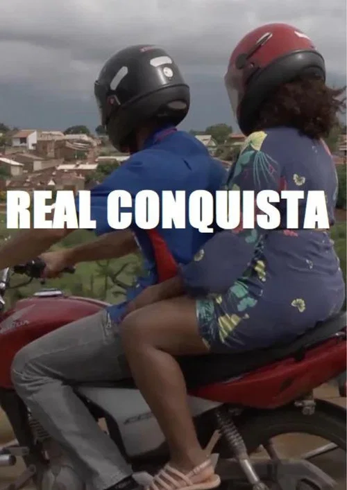 Real Conquista official trailer poster