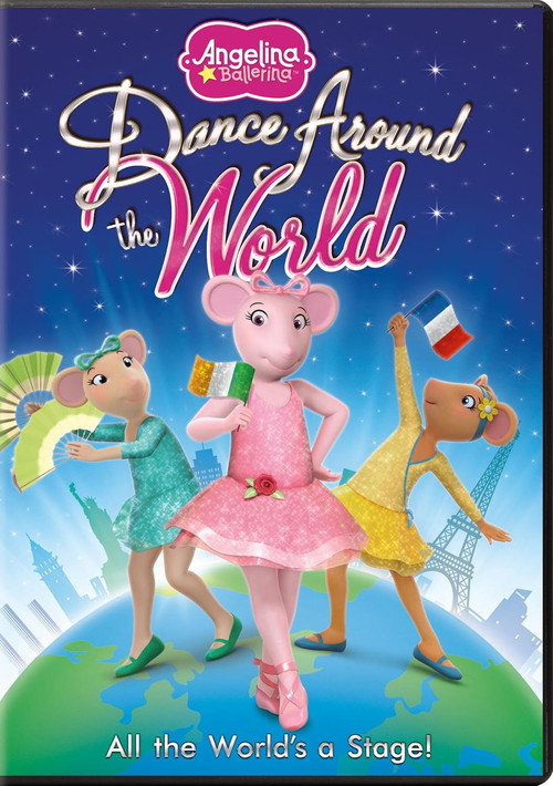 Angelina Ballerina: Dance Around the World official trailer poster