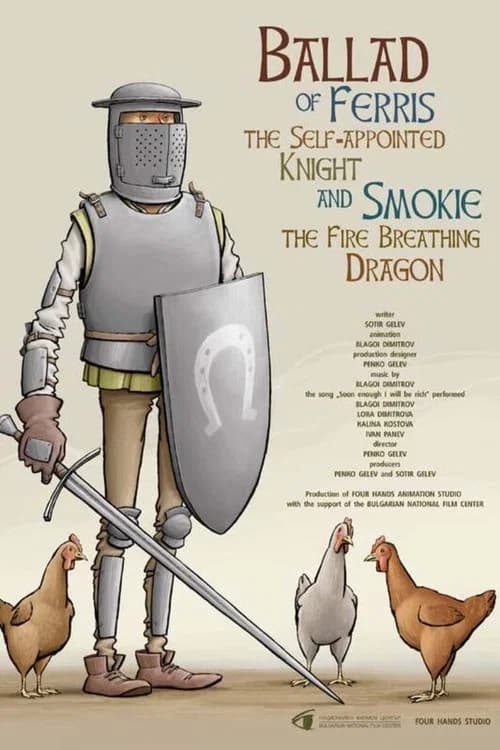 Ballad of Ferris the Self-appointed Knight and Smokie the Fire Breathing Dragon official trailer poster