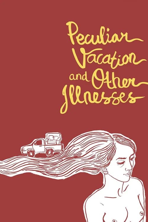 Peculiar Vacation and Other Illnesses official trailer poster