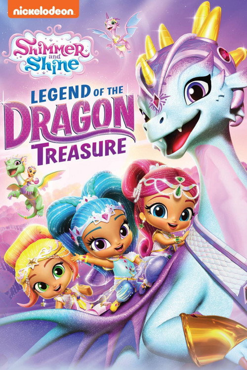 Shimmer and Shine: Legend of the Dragon Treasure official trailer poster