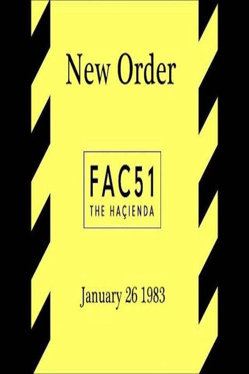 New Order: Live Hacienda, Manchester 1983 official trailer poster