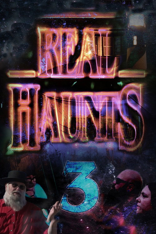 Real Haunts 3 official trailer poster