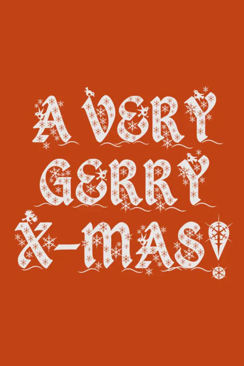A Very Gerry X-Mas! official trailer poster