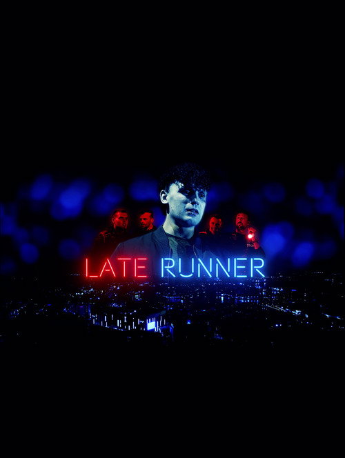 Late Runner official trailer poster