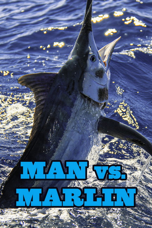 Man vs. Marlin official trailer poster