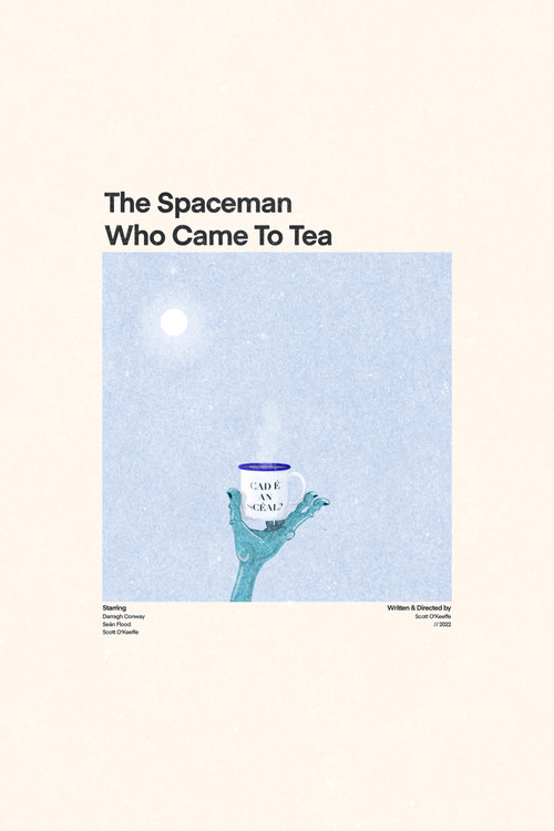 The Spaceman Who Came To Tea official trailer poster