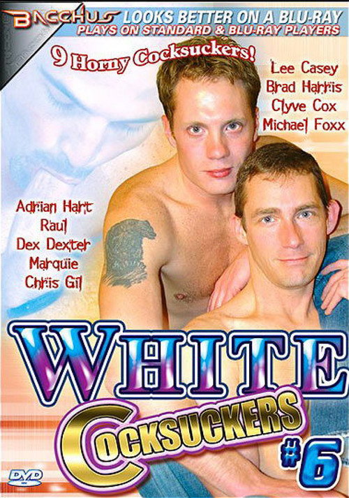 White Cocksuckers 6 official trailer poster