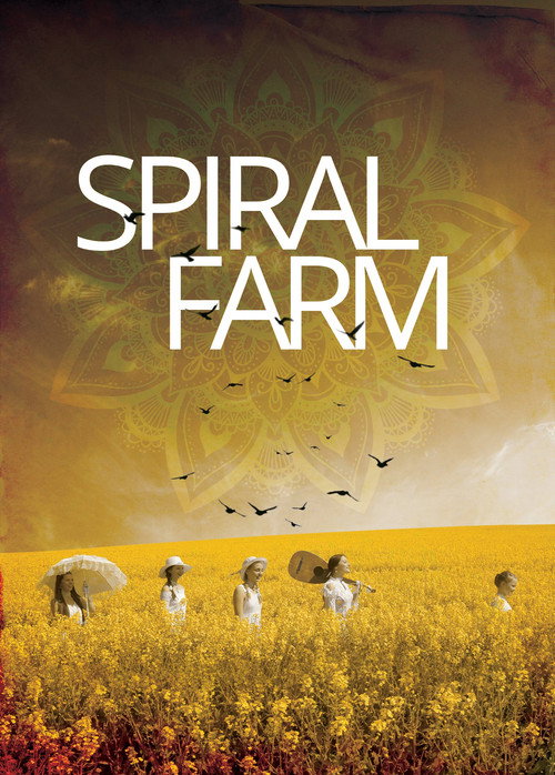 Spiral Farm official trailer poster