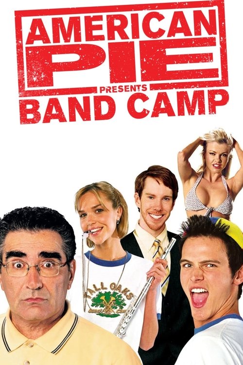 American Pie Presents: Band Camp official trailer poster