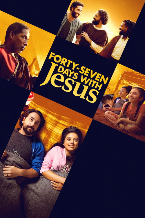 Forty-Seven Days with Jesus official trailer poster