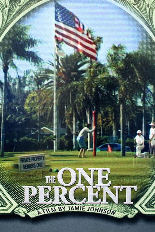 The One Percent official trailer poster
