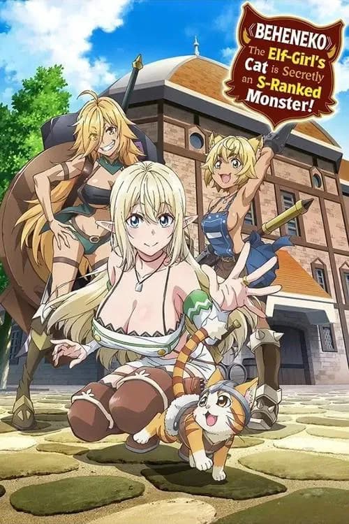 Beheneko: The Elf-Girl's Cat Is Secretly an S-Ranked Monster! official trailer poster