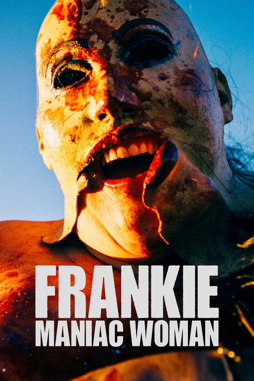 Frankie, Maniac Woman official trailer poster