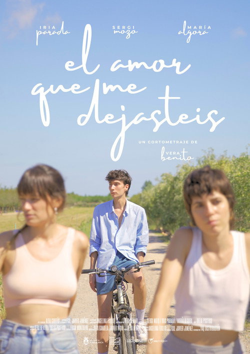 El amor que me dejasteis official trailer poster