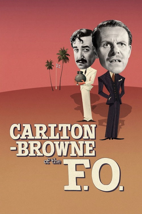 Carlton-Browne of the F.O. official trailer poster