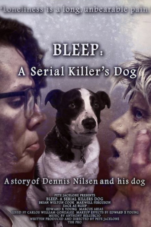 Bleep: A Serial Killer's Dog official trailer poster