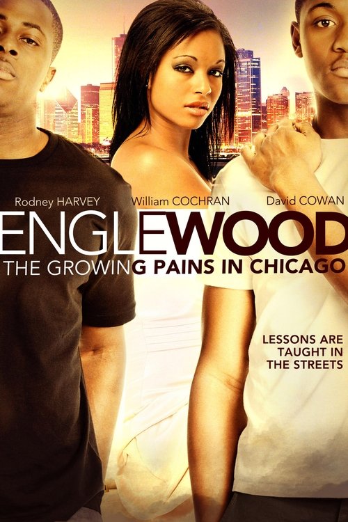 Englewood: The Growing Pains in Chicago official trailer poster