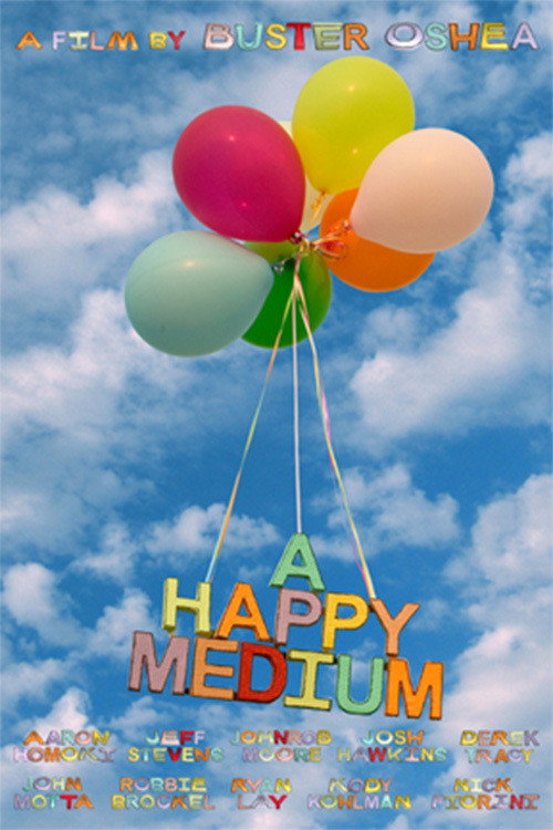 A Happy Medium official trailer poster