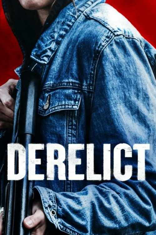 Derelict official trailer poster