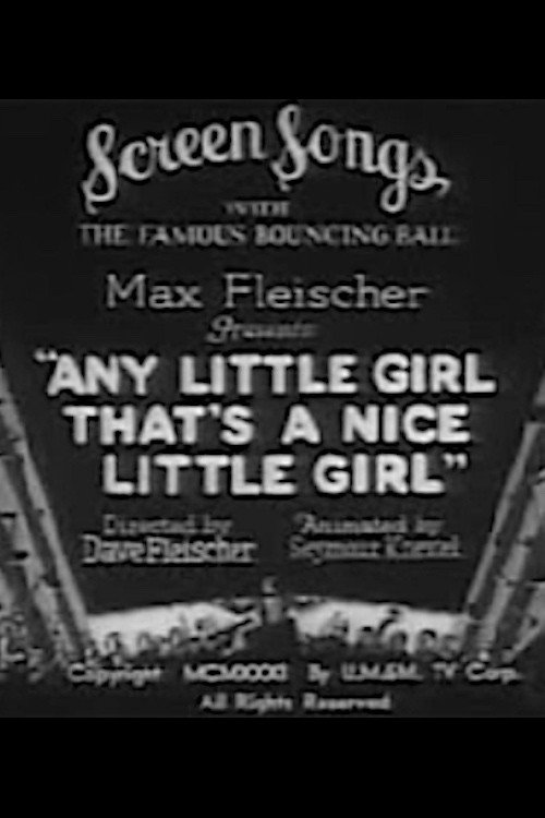 Any Little Girl That's a Nice Little Girl official trailer poster