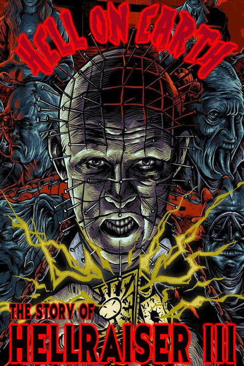 Hell on Earth: The Story of Hellraiser III official trailer poster