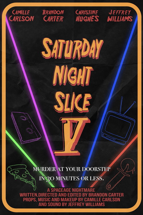 Saturday Night Slice V official trailer poster