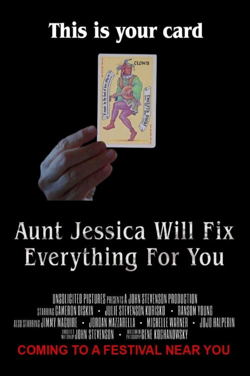 Aunt Jessica Will Fix Everything For You official trailer poster