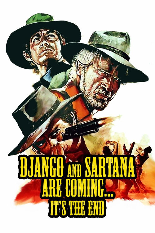 Django and Sartana Are Coming... It's the End official trailer poster