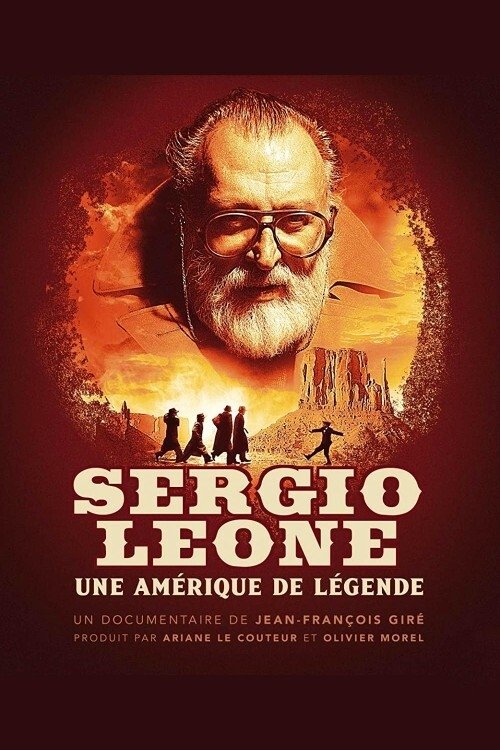 Sergio Leone, une Amérique de légende official trailer poster