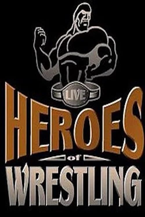 Heroes of Wrestling official trailer poster