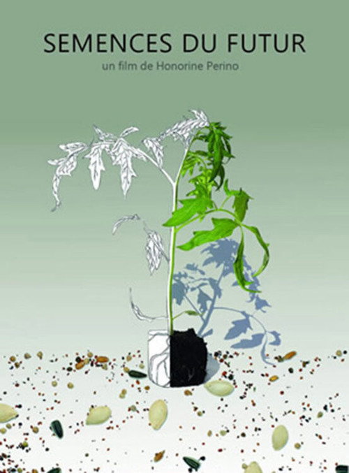 Semences du futur official trailer poster