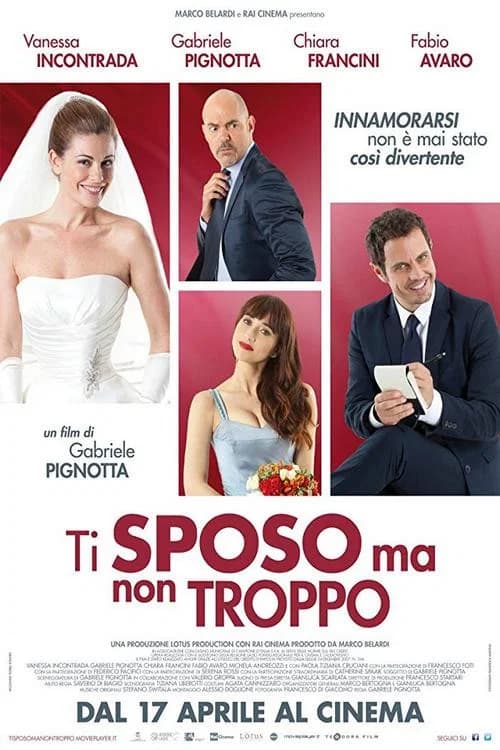Ti sposo ma non troppo official trailer poster