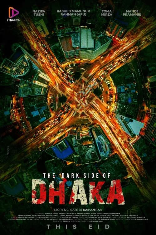 The Dark Side of Dhaka official trailer poster