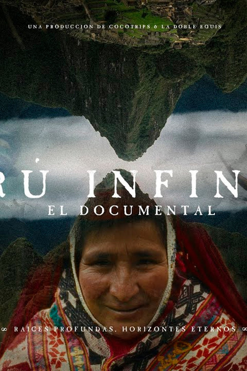 Perú infinito official trailer poster