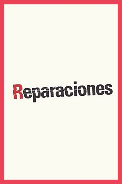 Reparaciones official trailer poster