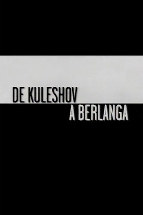 From Kuleshov to Berlanga official trailer poster