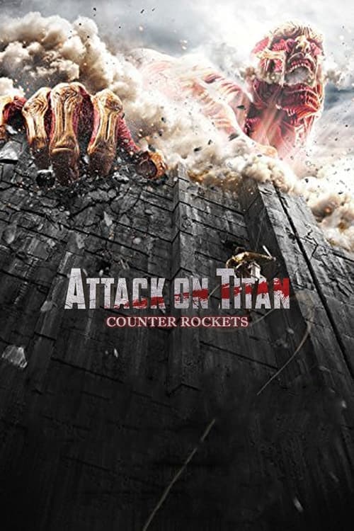 Attack on Titan: Counter Rockets official trailer poster