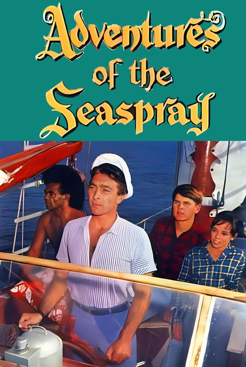 Adventures of the Seaspray official trailer poster