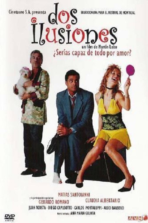 Dos Ilusiones official trailer poster