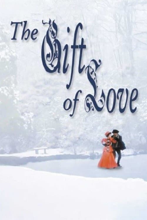 The Gift of Love official trailer poster