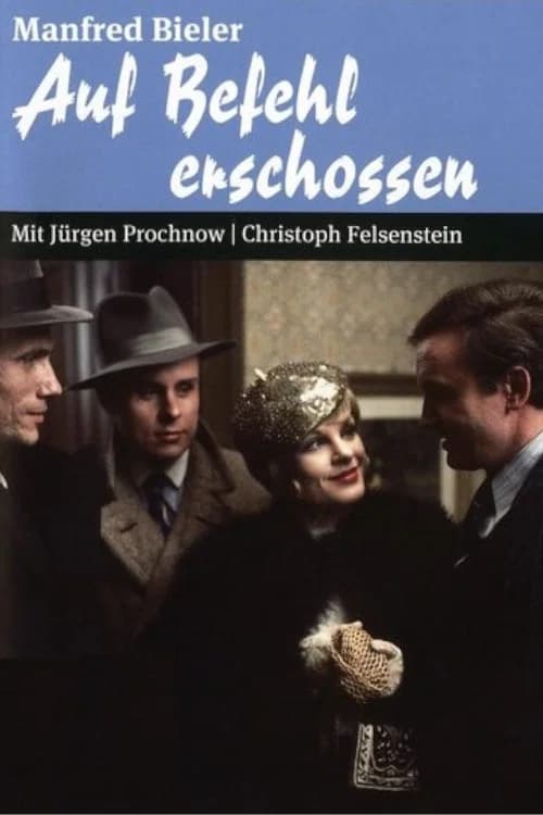 Auf Befehl erschossen official trailer poster