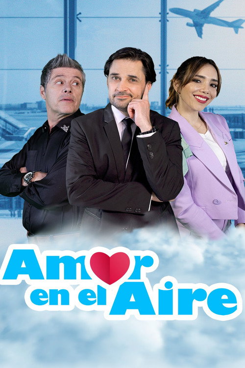 Amor en el aire official trailer poster