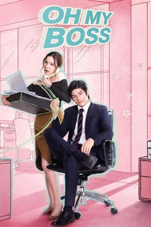 Oh My Boss official trailer poster