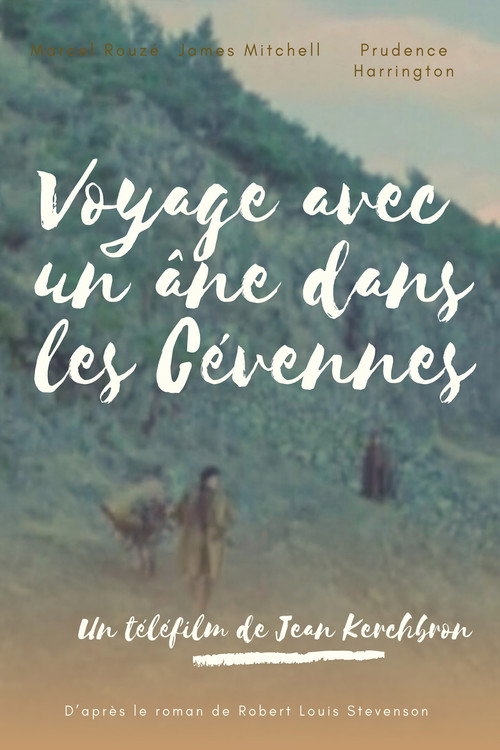 Voyage avec un âne dans les Cévennes official trailer poster