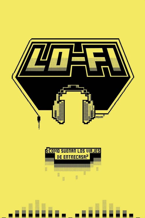 Lo-Fi official trailer poster