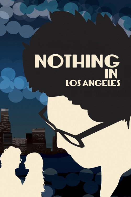 Nothing in Los Angeles official trailer poster